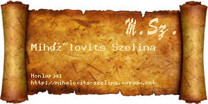 Mihálovits Szelina névjegykártya
